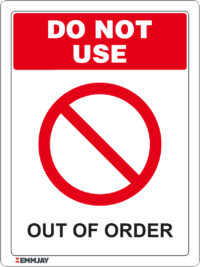 EGL 1244 Do Not Use – Out of Order Sign