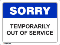 EGL 1246 Sorry – Temporarily Out of Service Sign