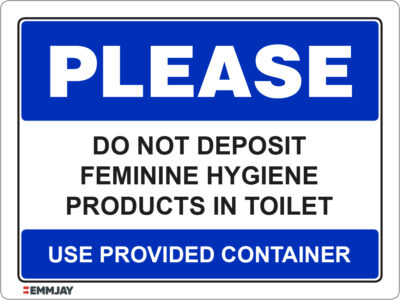 EGL 1250 Please – Do Not Deposit Feminine Hygiene Products In Toilet Sign