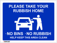 EGL 1252 – Please Take your Rubbish Home Sign