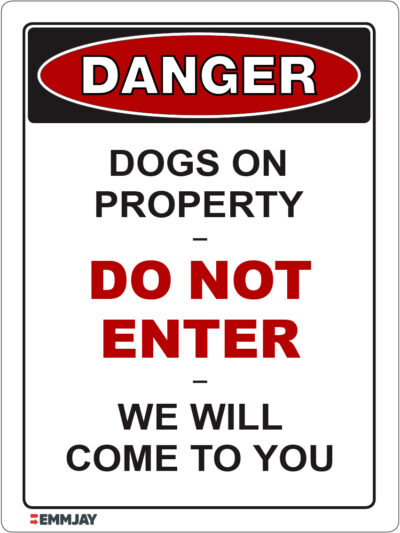 EGL 1284 Danger – Dogs On Property Do Not Enter Sign