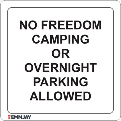 EGL 1289 Information – No Freedom Camping Or Overnight Parking Allowed Sign