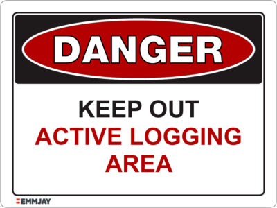 EGL 1298 Danger – Keep out Active Logging Area Sign