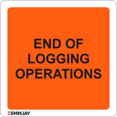 EGL 1303 – End Of Logging Operations Sign