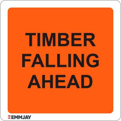 EGL 1306 – Timber Falling Ahead Sign