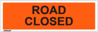 EGL 1310 Information – Road Closed Sign