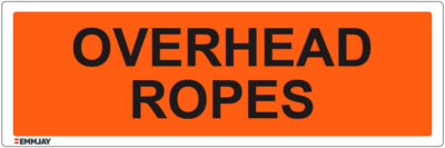 EGL 1311 Information – Overhead Ropes Sign