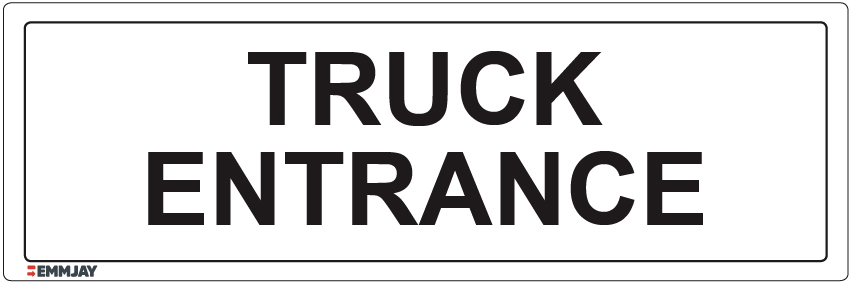 Workpalce Safety Signs - Emmjay - Truck Entrance Sign