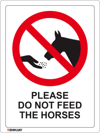 EGL 1327 – Please Do Not Feed The Horses Sign