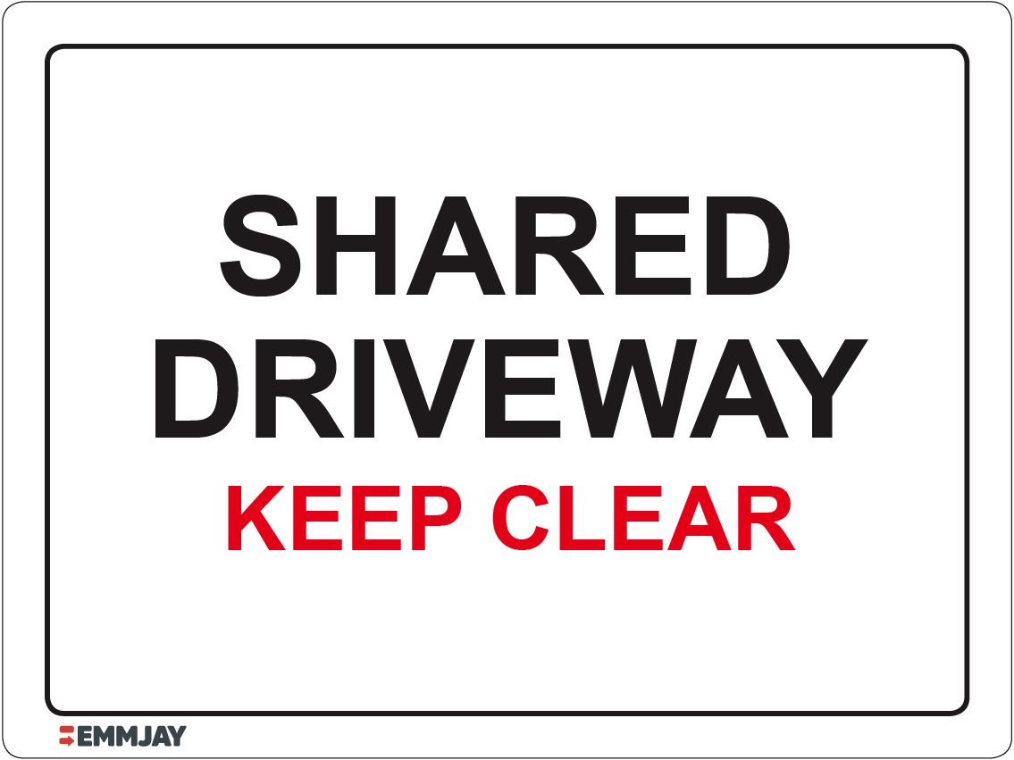 Workpalce Safety Signs - Emmjay - Shared Driveway Keep Clear Sign