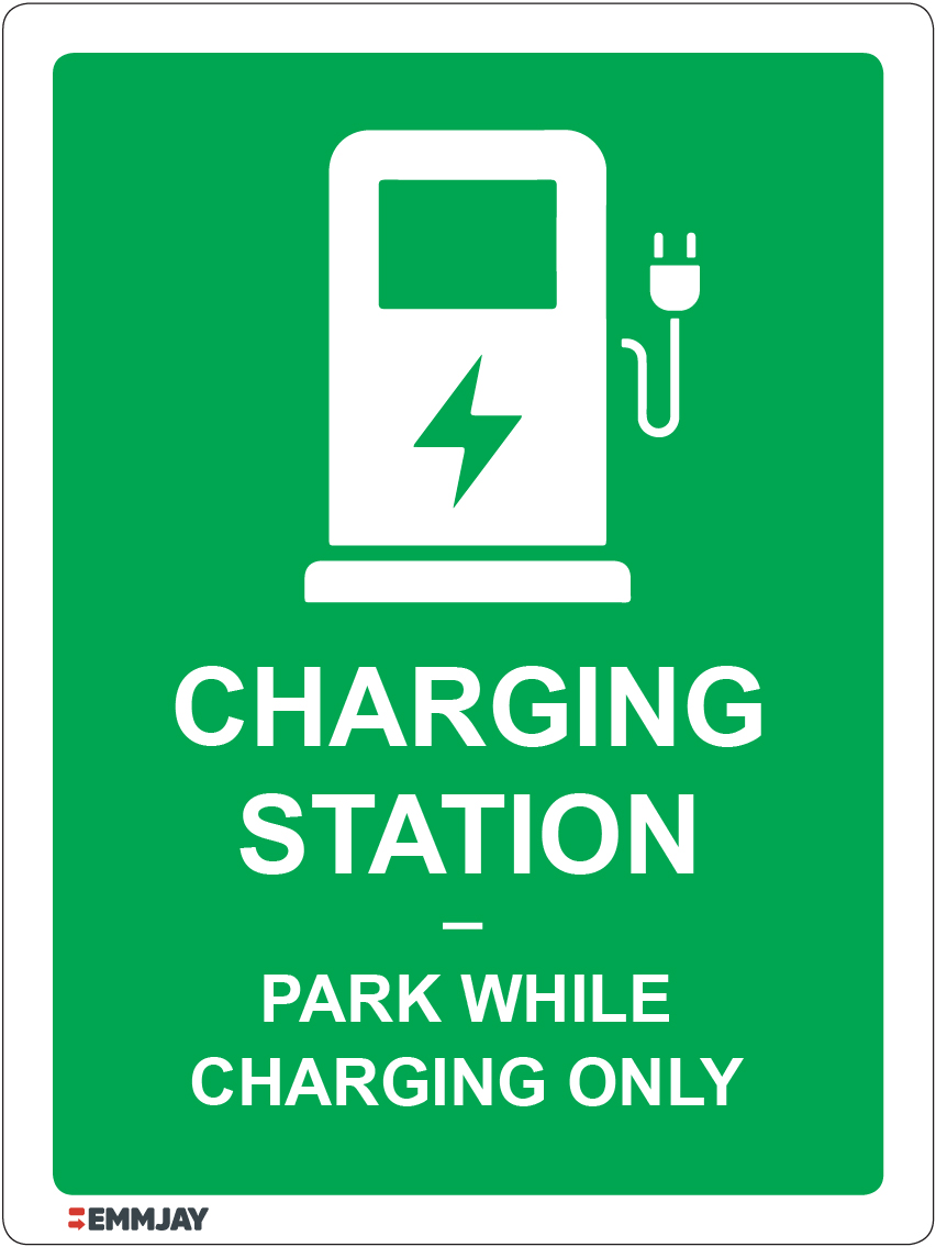 Workpalce Safety Signs - Emmjay - Charging Station Park While Charging Only Sign
