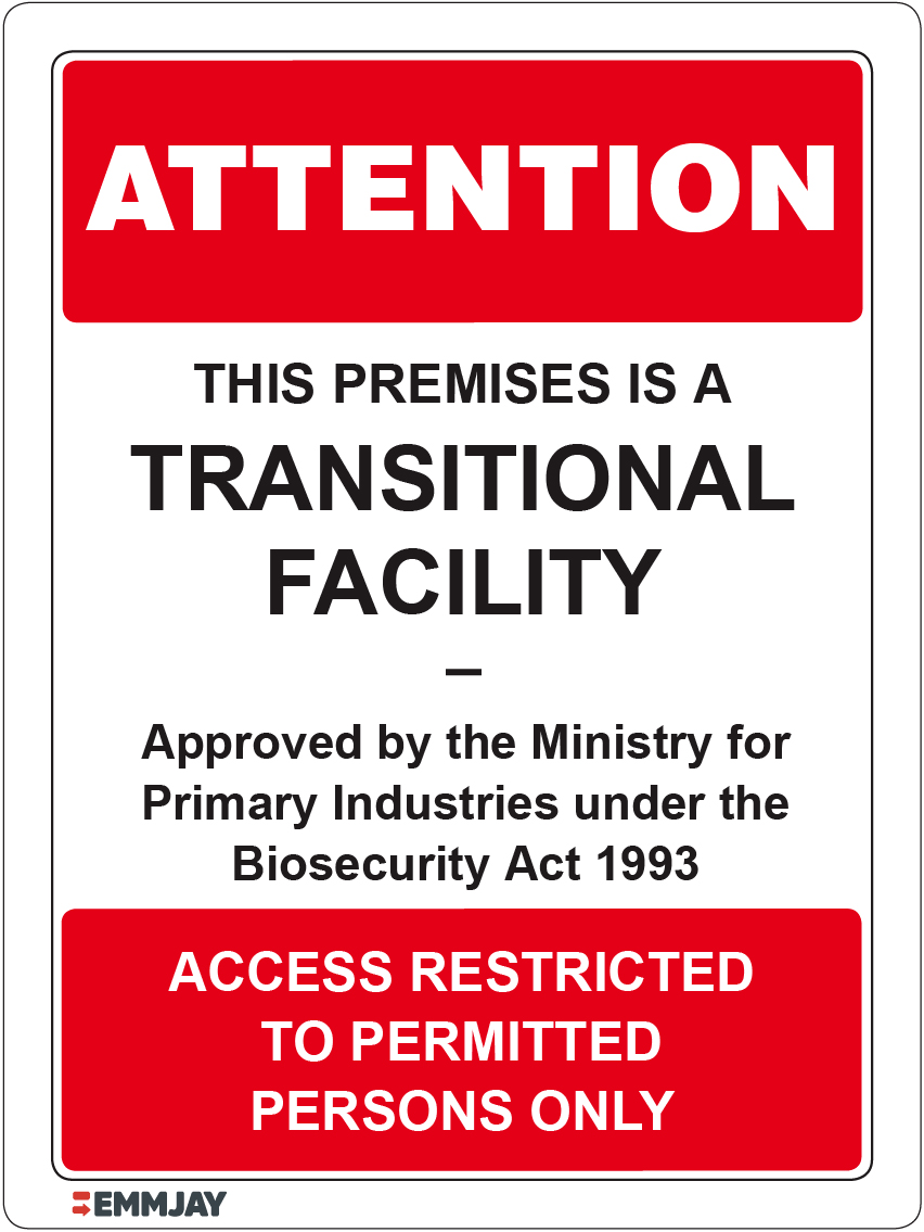 Workpalce Safety Signs - Emmjay - Attention This Premises is a Transitional Facility Sign