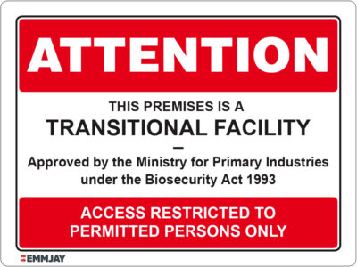 EGL 1352 Attention – This Premises Is A Transitional Facility Sign