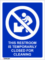 EGL 1360 Information – This Restroom is Temporarily Closed for Cleaning Sign