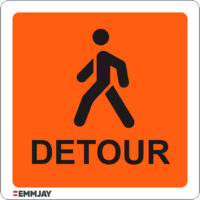 EGL 1367 Detour Pedestrians Sign