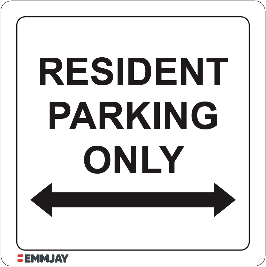 Workpalce Safety Signs - Emmjay - Resident Parking only Arrow Sign