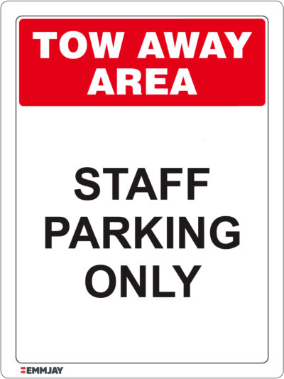 EGL 1376 Tow Away Area – Staff Parking Only Sign