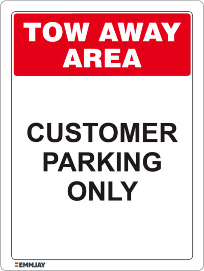 EGL 1377 Tow Away Area – Customer Parking Only Sign