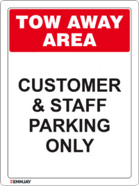 EGL 1378 Tow Away Area – Customer & Staff Parking Only Sign