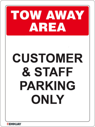 EGL 1378 Tow Away Area – Customer & Staff Parking Only Sign