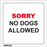 EGL 1386 – Sorry No Dogs Allowed Sign