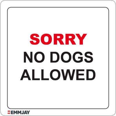 EGL 1386 – Sorry No Dogs Allowed Sign