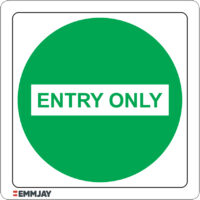 EGL 1393 Information – Entry Only Sign