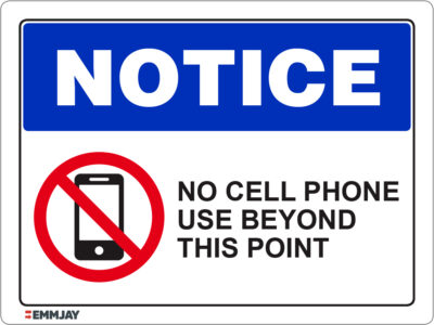 EGL 1399 Notice – No Cell Phone Use Beyond This Point Sign