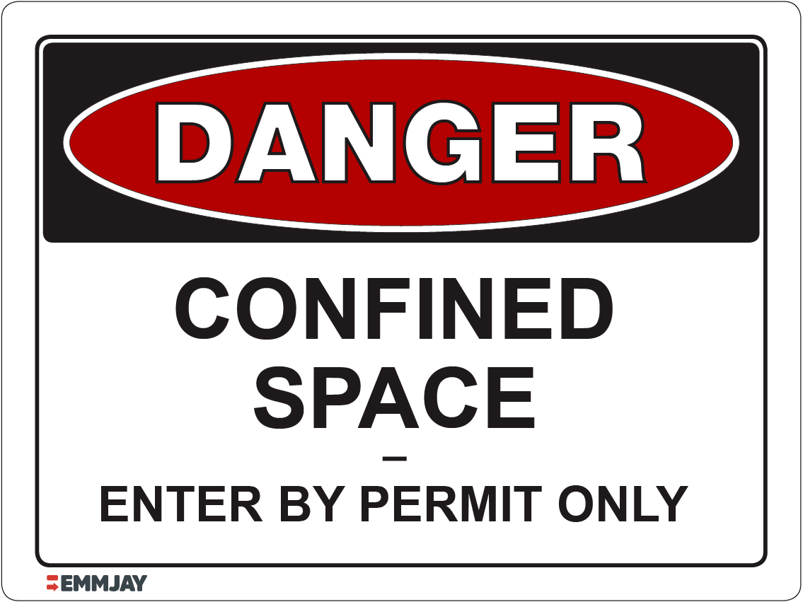 Workpalce Safety Signs - Emmjay - Danger - Confined Space - Enter by Permit Only Sign