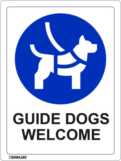 EGL 1418 – Guide Dogs Welcome Sign