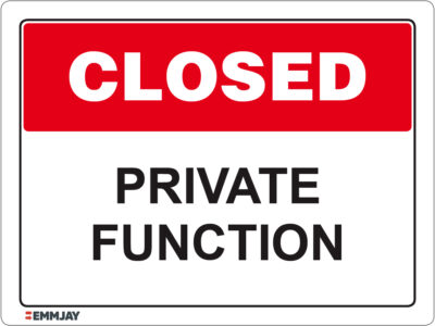 EGL 1428 Closed – Private Function Sign