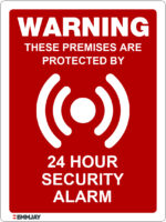 EGL 1433 Warning – These Premises are Protected by 24 Hour Security Alarm Sign