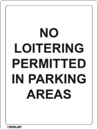 EGL 1439 – No Loitering Permitted in Parking Areas Sign