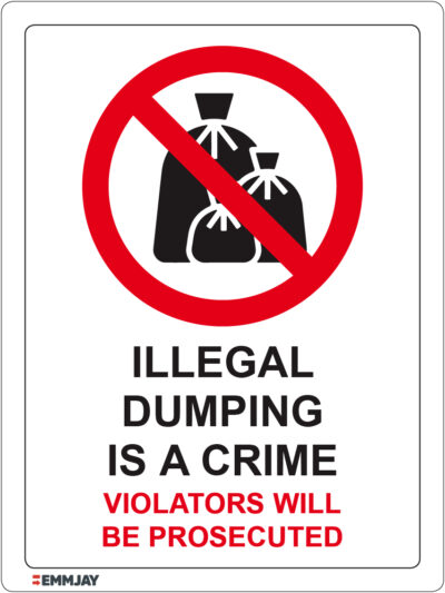 EGL 1441 – Illegal Dumping Is A Crime Violators Will Be Prosecuted Sign