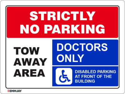 EGL 1469 – Strictly No Parking – Doctors Only Sign