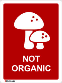 EGL 1471 – Not Organic Sign