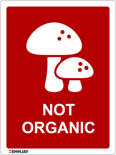 EGL 1471 – Not Organic Sign