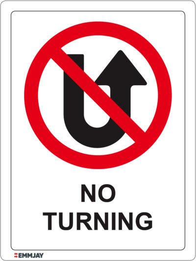 EGL 1490 – No Turning Sign