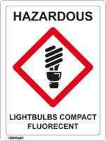 EGL 1492 Hazardous – Lightbulbs Compact Fluorescent Sign