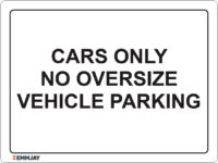 EGL 1497 – Cars Only No Oversize Vehicle Parking Sign