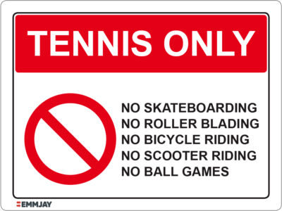 EGL 1501 – Tennis Only Sign