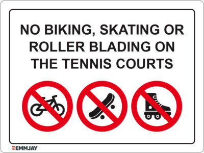 EGL 1502 – No Biking, Skating or Roller Blading on Tennis Courts Sign