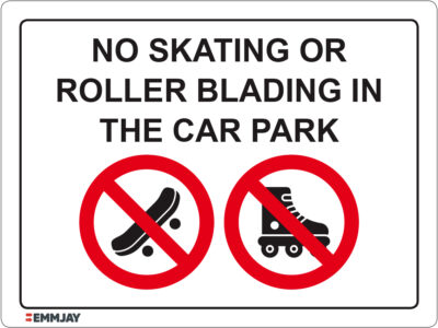 EGL 1504 – No Skating Or Roller Blading In The Car Park Sign