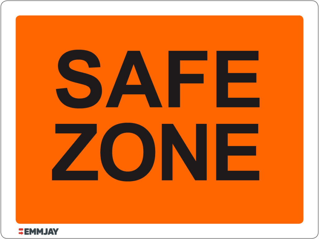 Safe zone sign bright orange | 1846 - Emmjay Ltd